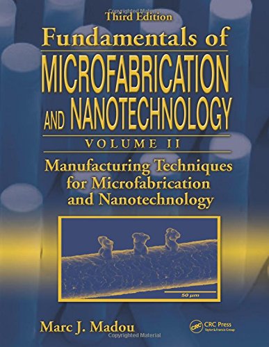 غلاف كتاب Microfabrication and Nanotechnology بقلم مارك مادو غلاف كتاب Microfabrication and Nanotechnology بقلم مارك مادو